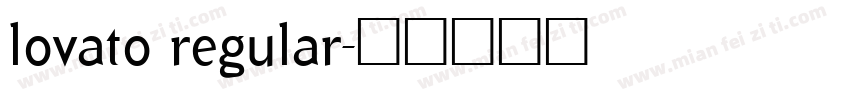 lovato regular字体转换